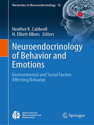 cover image of Neuroendocrinology of Behavior and Emotions